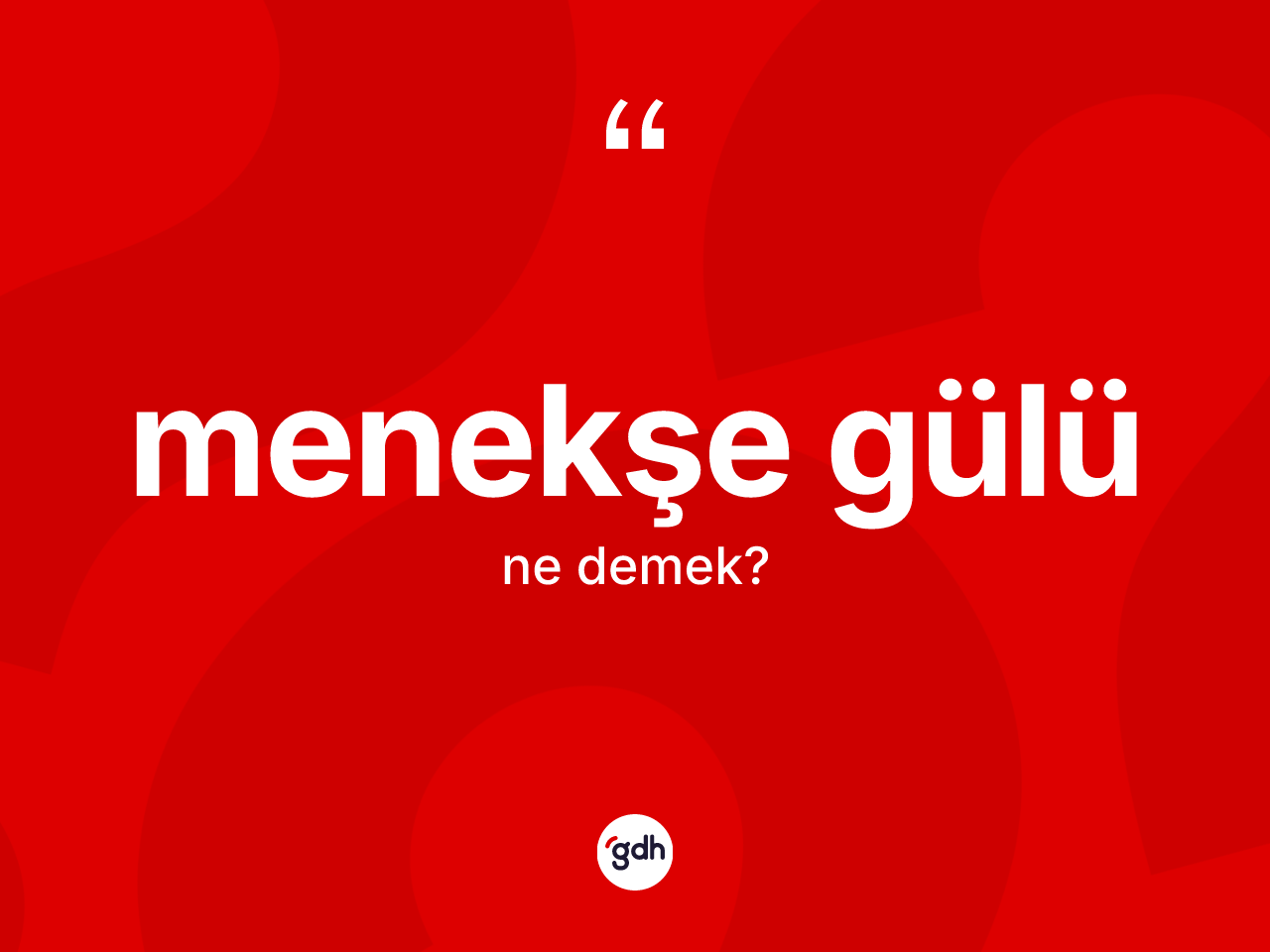 Menekşe gülü kelimesinin anlamı nedir? Menekşe gülünün TDK'ya göre anlamı nedir?