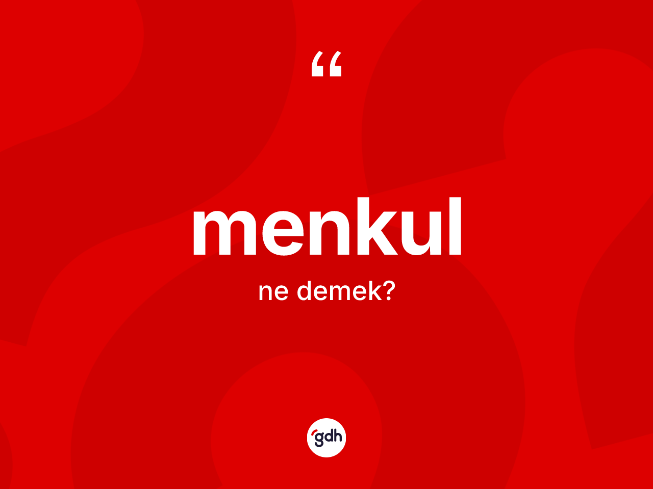 Menkul kelimesi ne anlama gelir? Menkulun sözlükteki anlamı nedir?