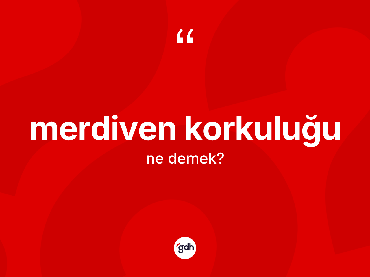 Merdiven korkuluğu kelimesi ne anlama gelir? Merdiven korkuluğunun TDK'ya göre anlamı nedir?
