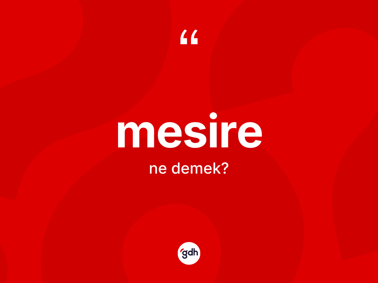Mesire nedir? Mesirenin halk arasındaki kullanımı nasıldır?