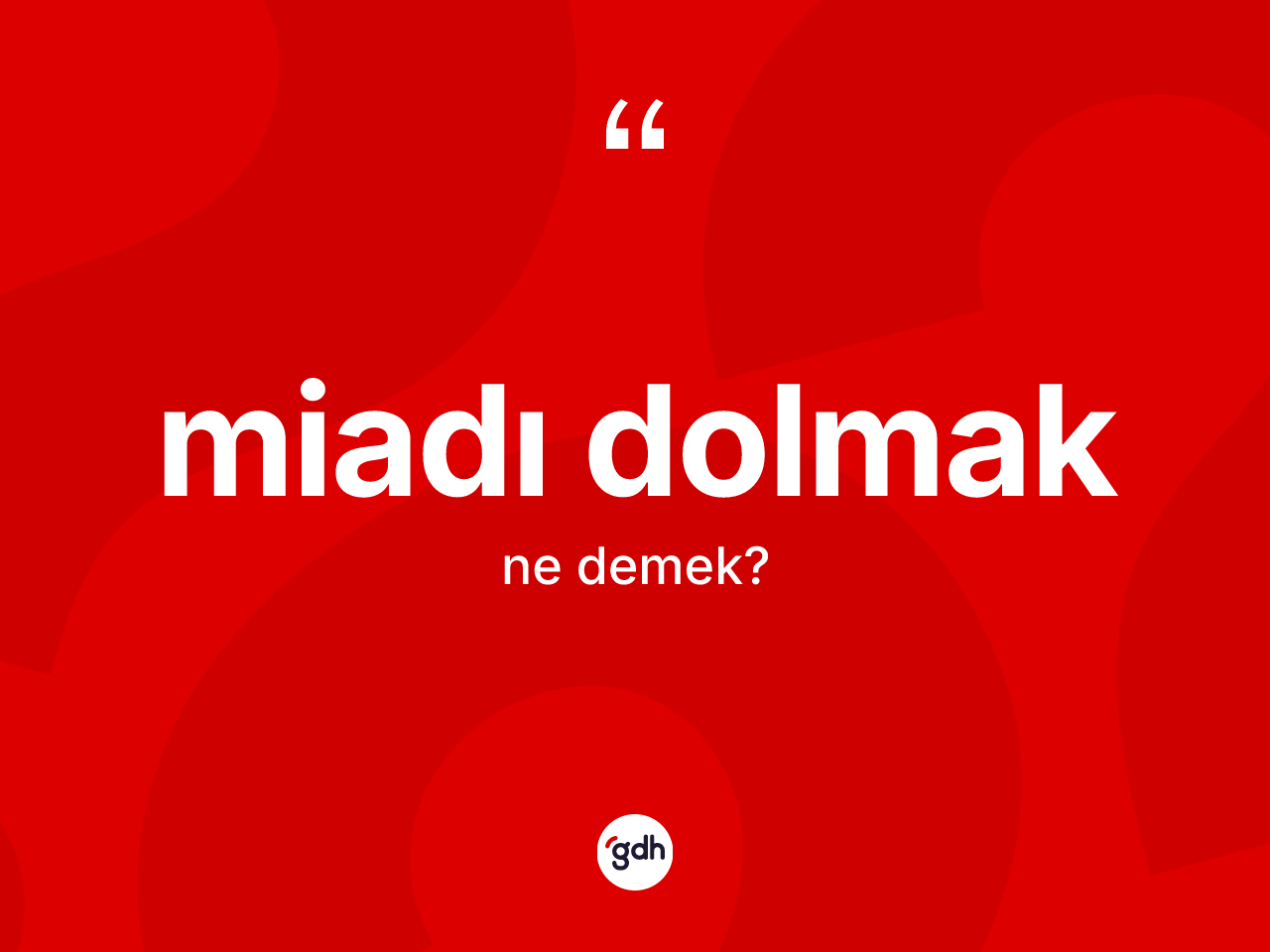 Miadı dolmak ifadesinin anlamı nedir? Miadı dolmak ifadesi hangi durumlarda kullanılır