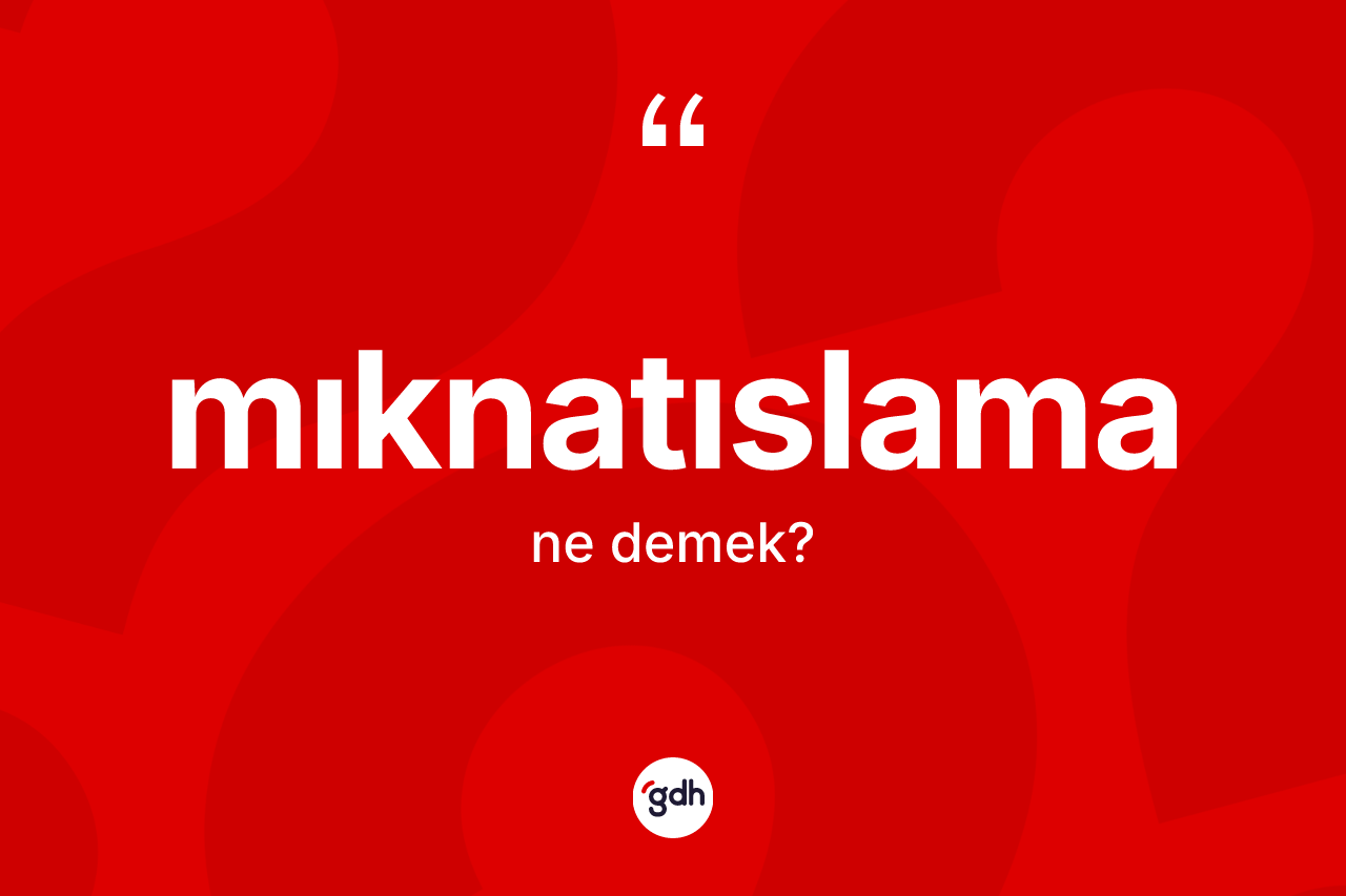Mıknatıslama ne anlama gelir?
