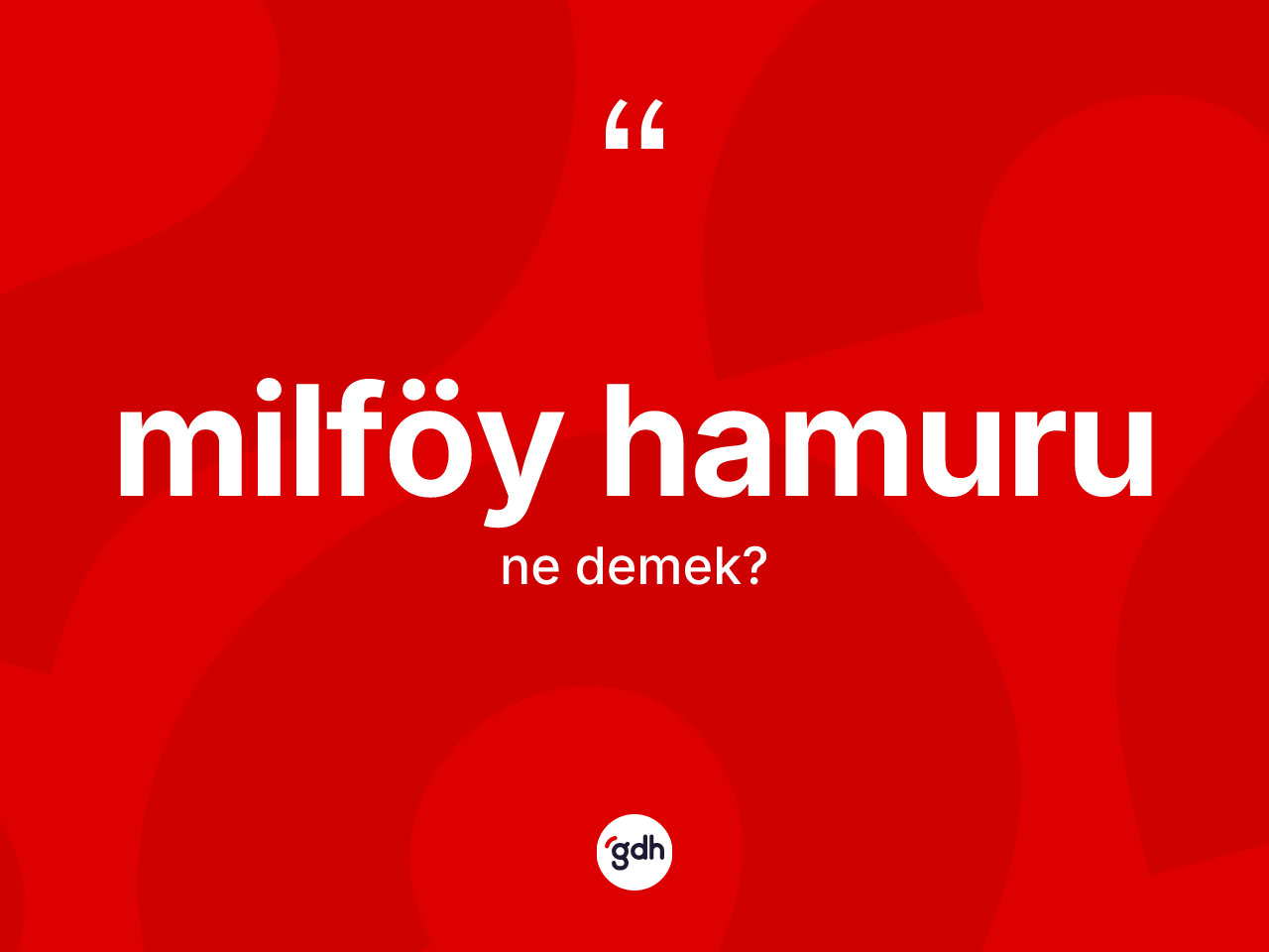 Milföy hamuru kelimesi nedir? Milföy hamurunun kısaca tanımı nedir?