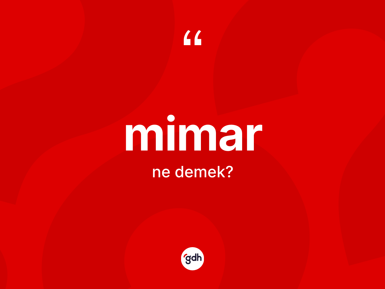 Mimar kelimesinin anlamı nedir? Mimar kelimesinin kaç farklı anlamı var?