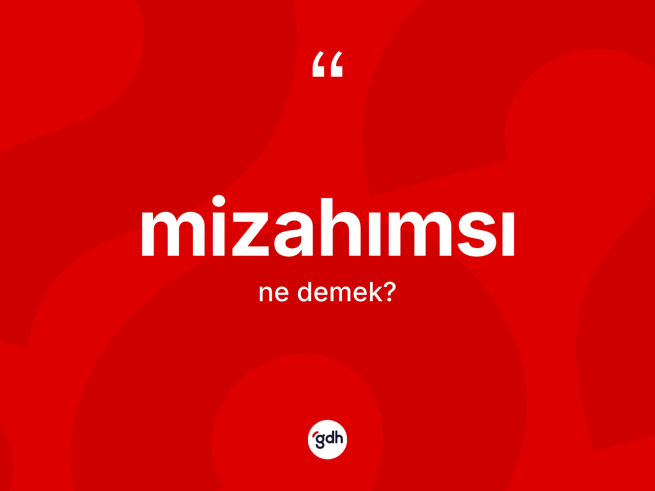 Mizahımsı kelimesinin tanımı nedir? Mizahımsının halk arasındaki kullanımı nasıldır?
