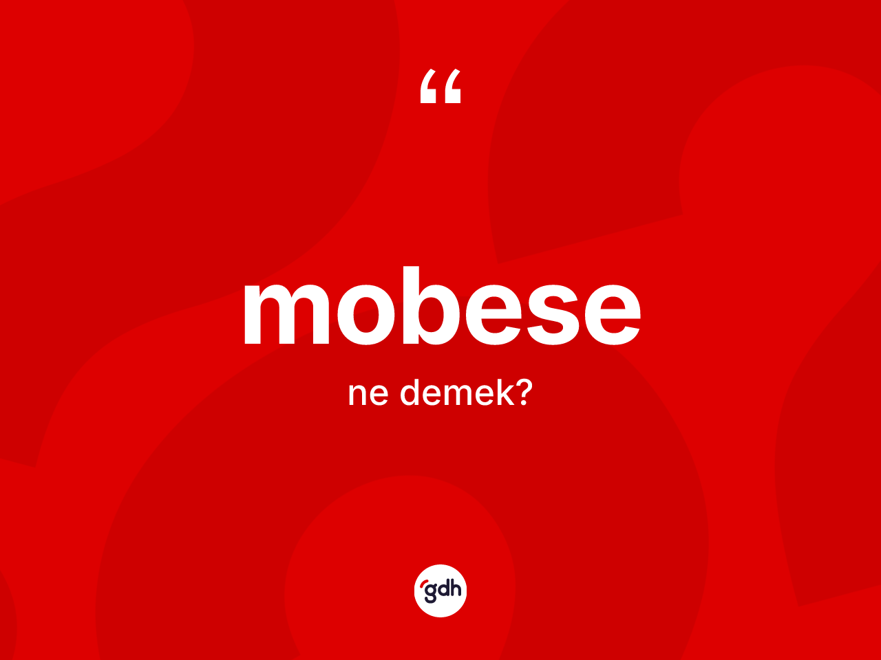 Mobese  kelimesi ne anlama gelir? Mobese in TDK'ya göre anlamı nedir?