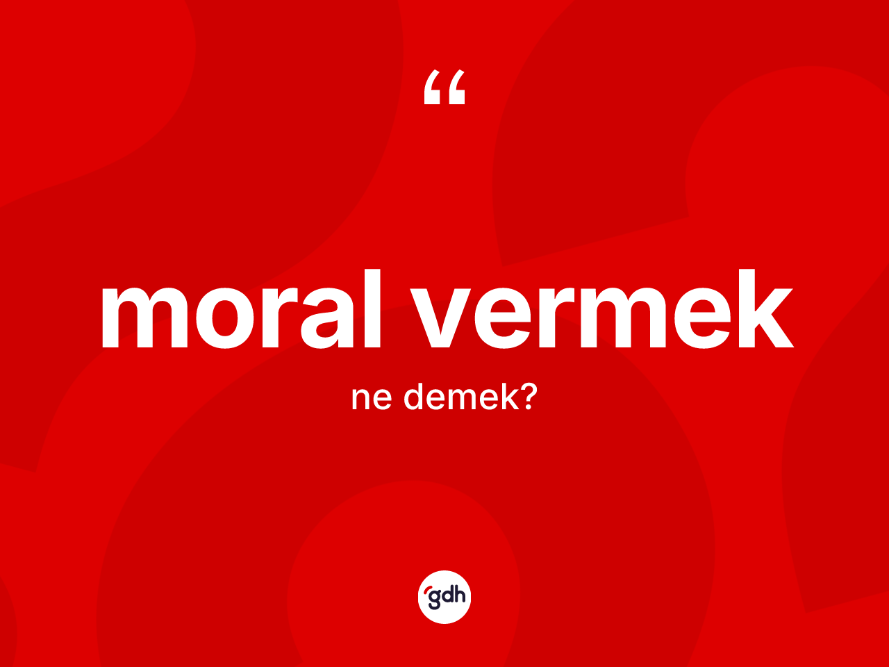 Moral vermek nedir? Moral vermek ifadesi hangi durumlarda kullanılır?