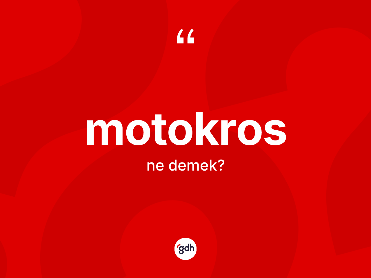Motokros kelimesi ne demek? Motokrosun TDK'ya göre anlamı nedir?