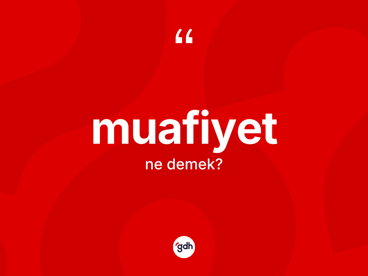 Muafiyet kelimesi ne demek? Muafiyetin sözlükteki anlamı nedir?