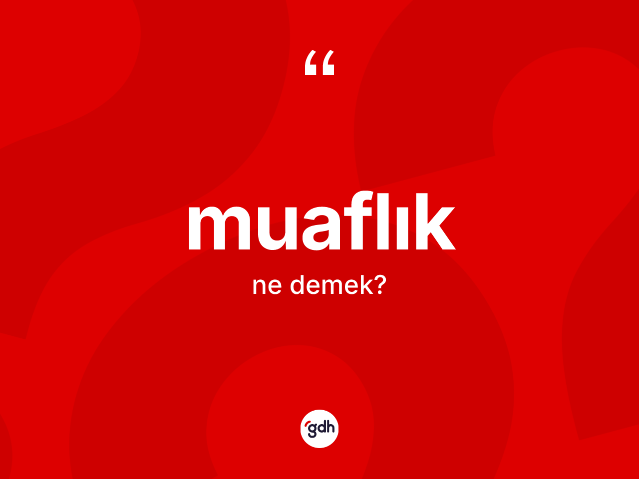 Muaflık ne anlama gelir? Muaflığın sözlükteki anlamı nedir?