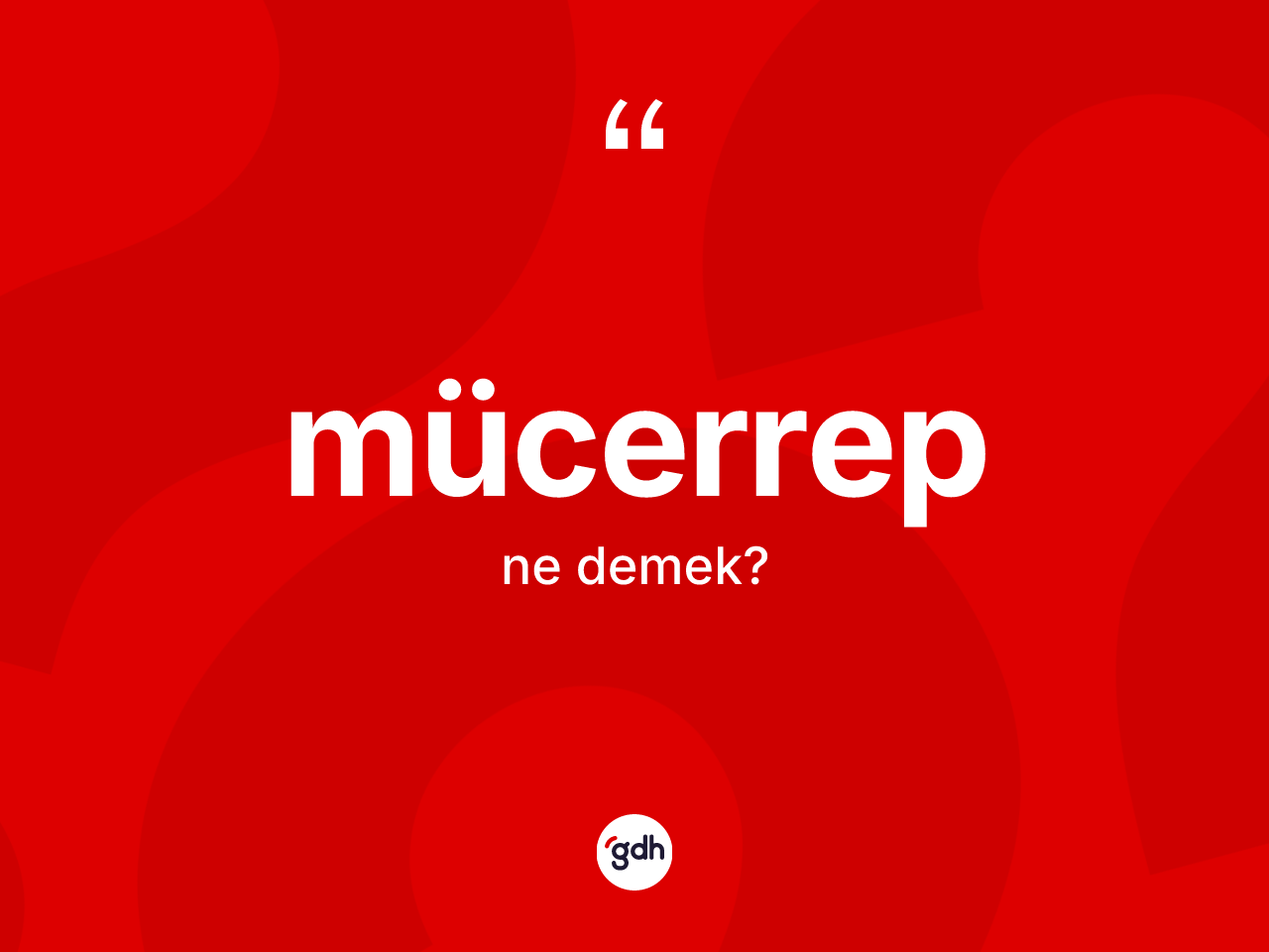 Mücerrep kelimesinin tanımı nedir? Mücerrep kelimesinin özellikleri nelerdir?