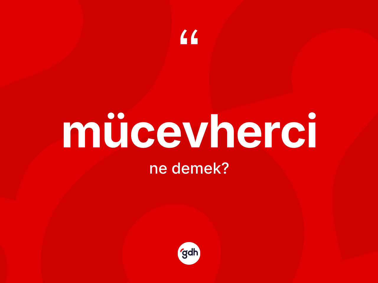 Mücevherci nedir? Mücevhercinin TDK'ya göre anlamı nedir?