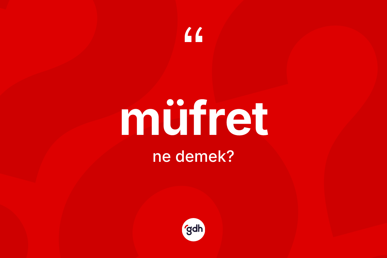 Müfret ne anlama gelir? Müfret kelimesinin kaç farklı anlamı var?