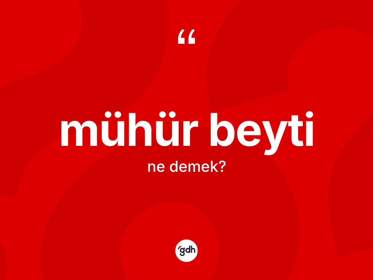 Mühür beyti nedir? Mühür beyti kelimesinin özellikleri nelerdir?