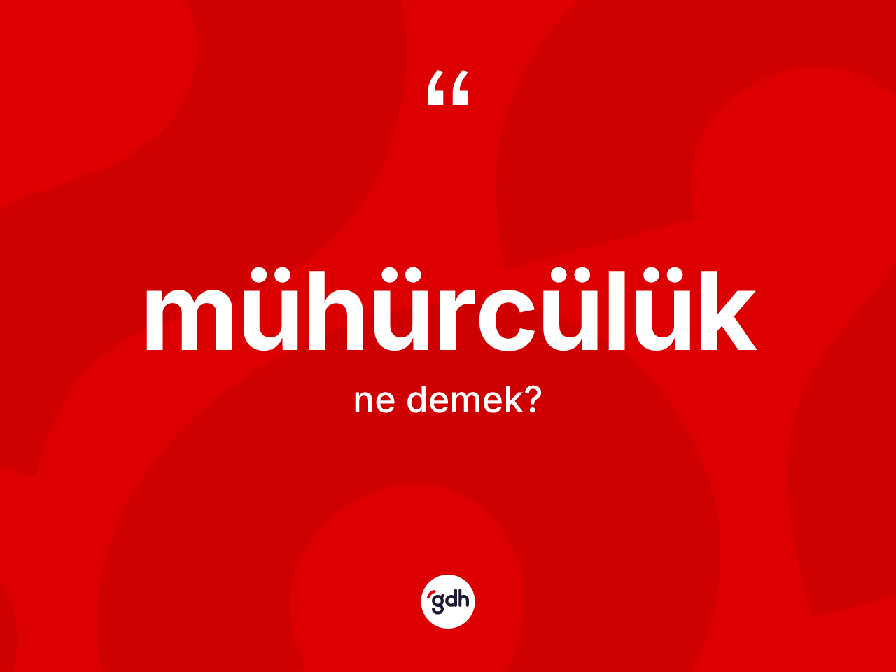 Mühürcülük kelimesinin tanımı nedir? Mühürcülüğün TDK'ya göre anlamı nedir?