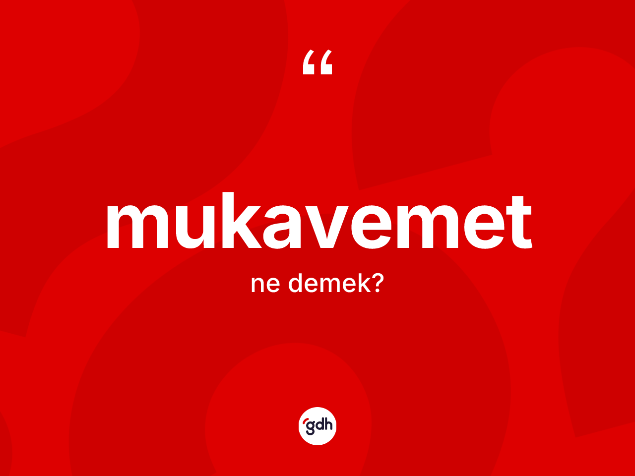 Mukavemet kelimesi ne anlama gelir? Mukavemetin TDK'ya göre anlamı nedir?