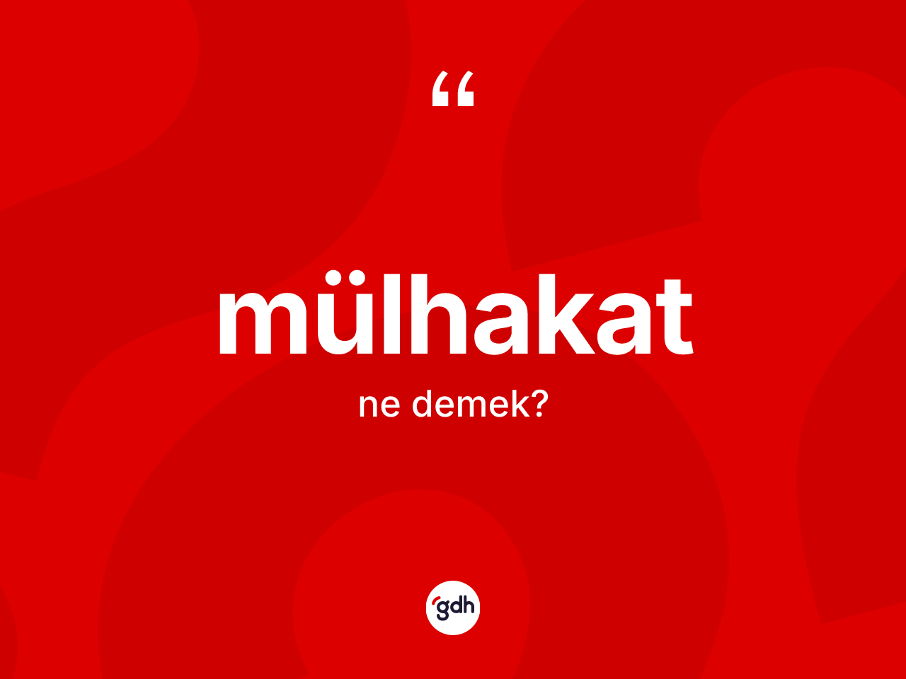 Mülhakat kelimesinin tanımı nedir? Mülhakatın kısaca tanımı nedir?