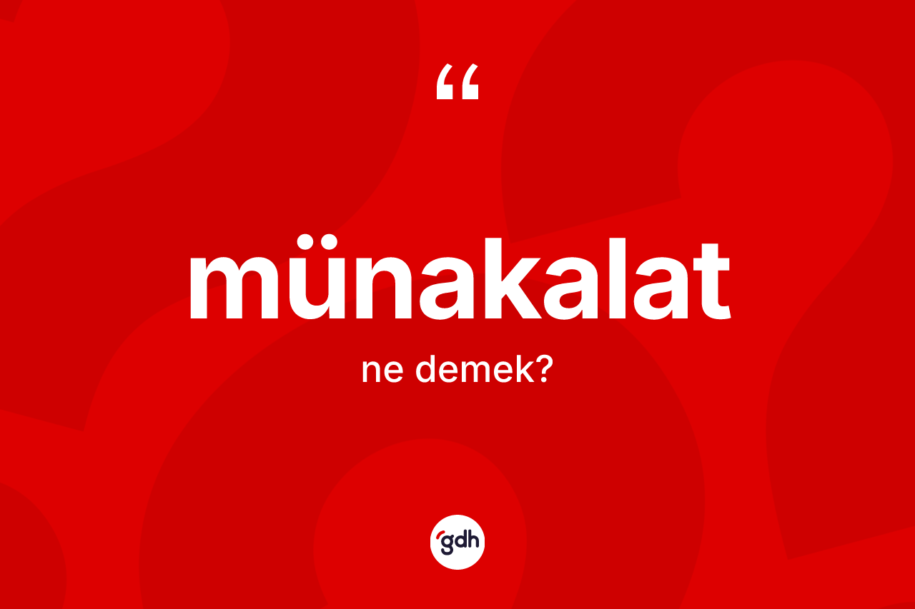 Münakalat kelimesi ne demek?