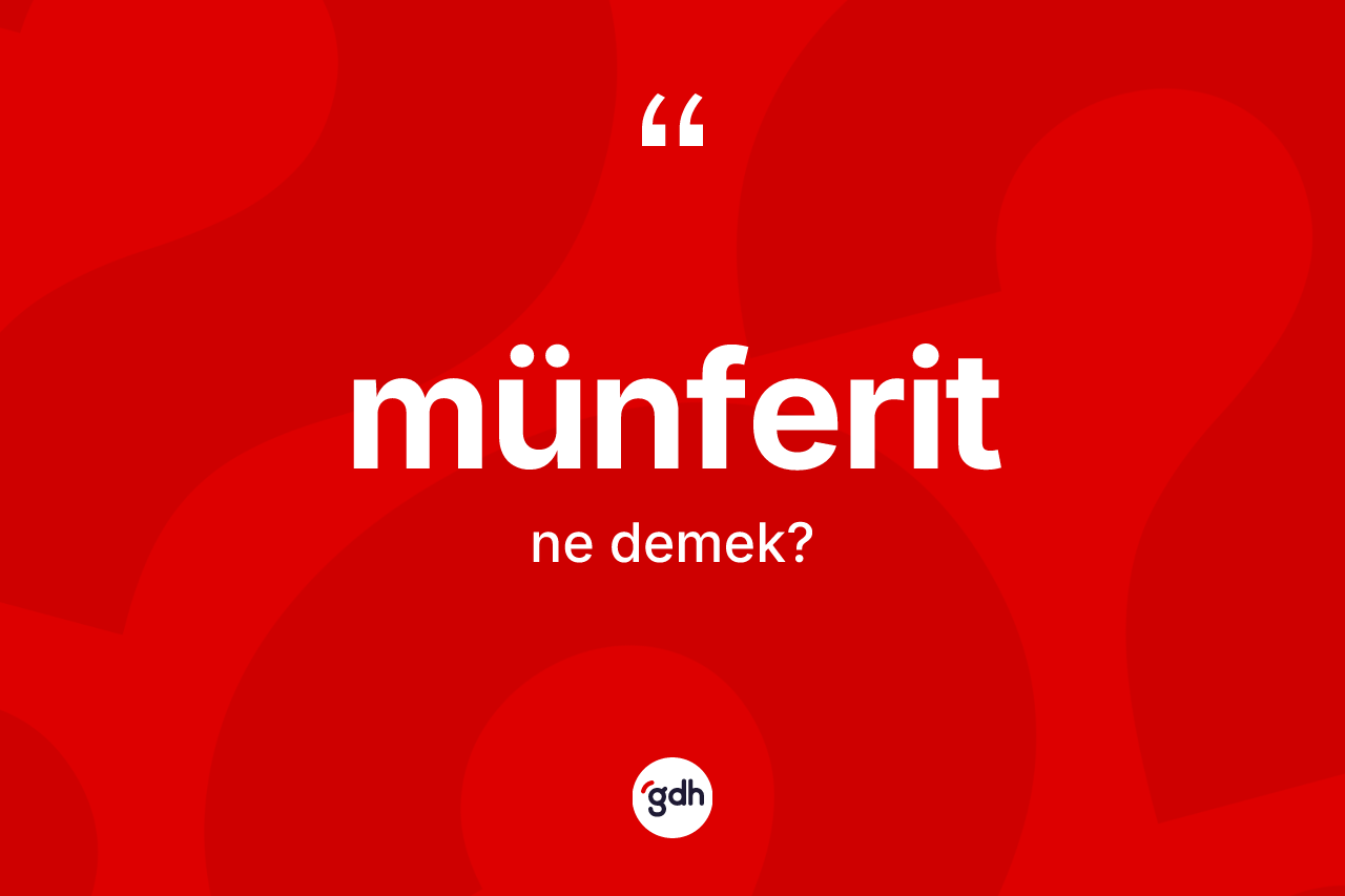 Münferit kelimesinin tanımı nedir? Münferitin TDK'ya göre anlamı nedir?