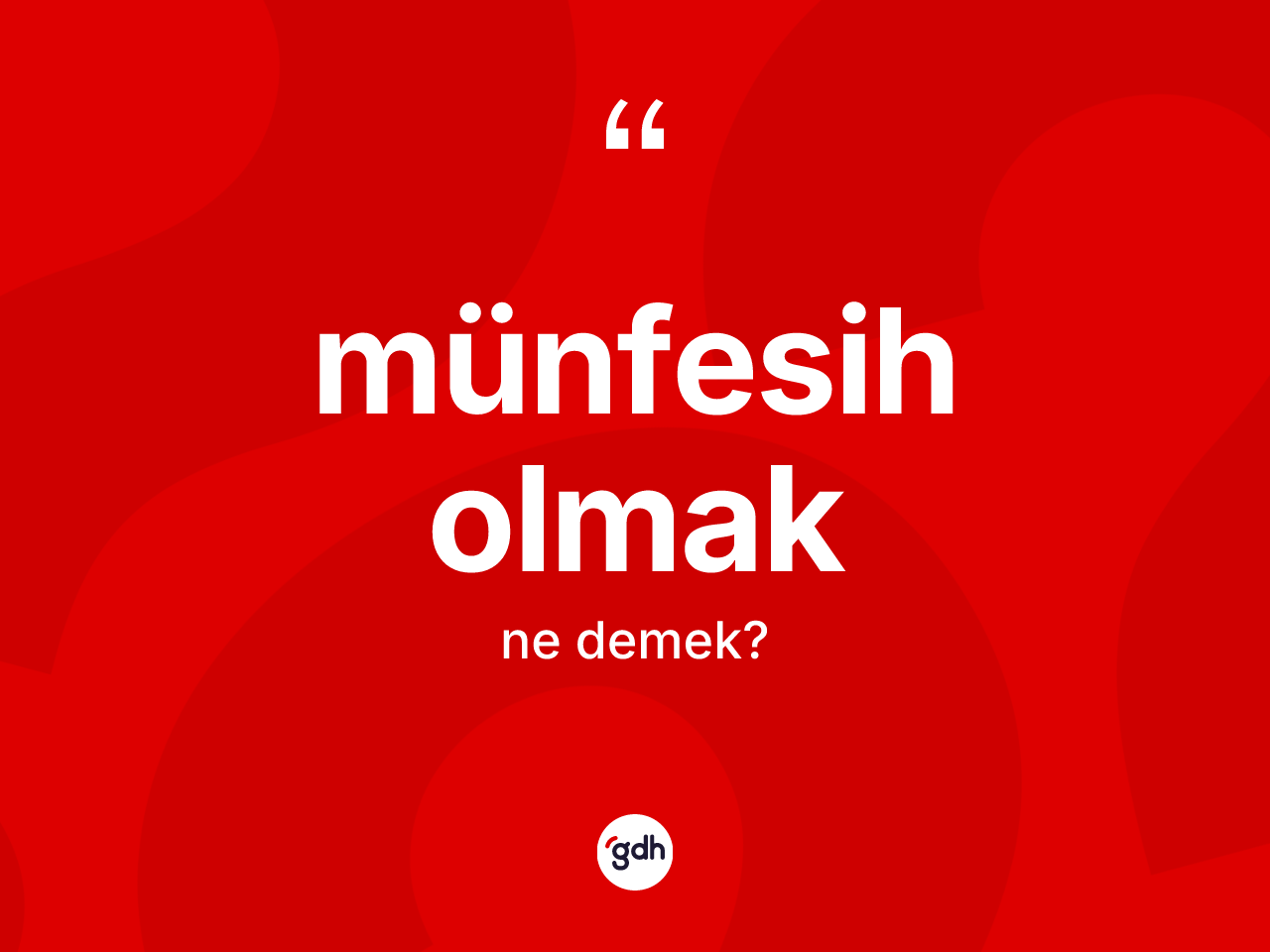 Münfesih olmak ifadesi ne demek? Münfesih olmak ifadesi nerede kullanılır?