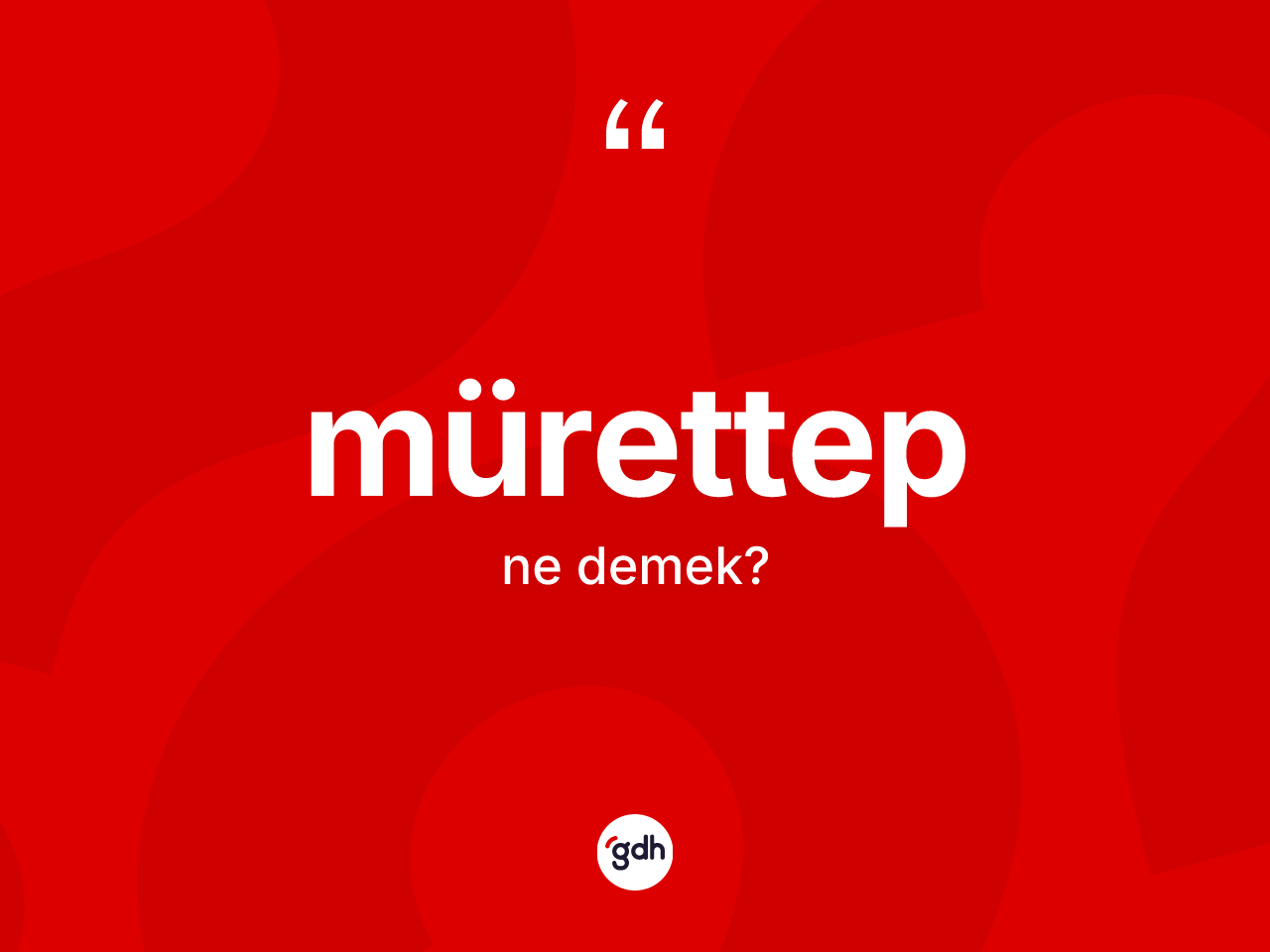 Mürettep kelimesi nedir? Mürettebin TDK'ya göre anlamı nedir?
