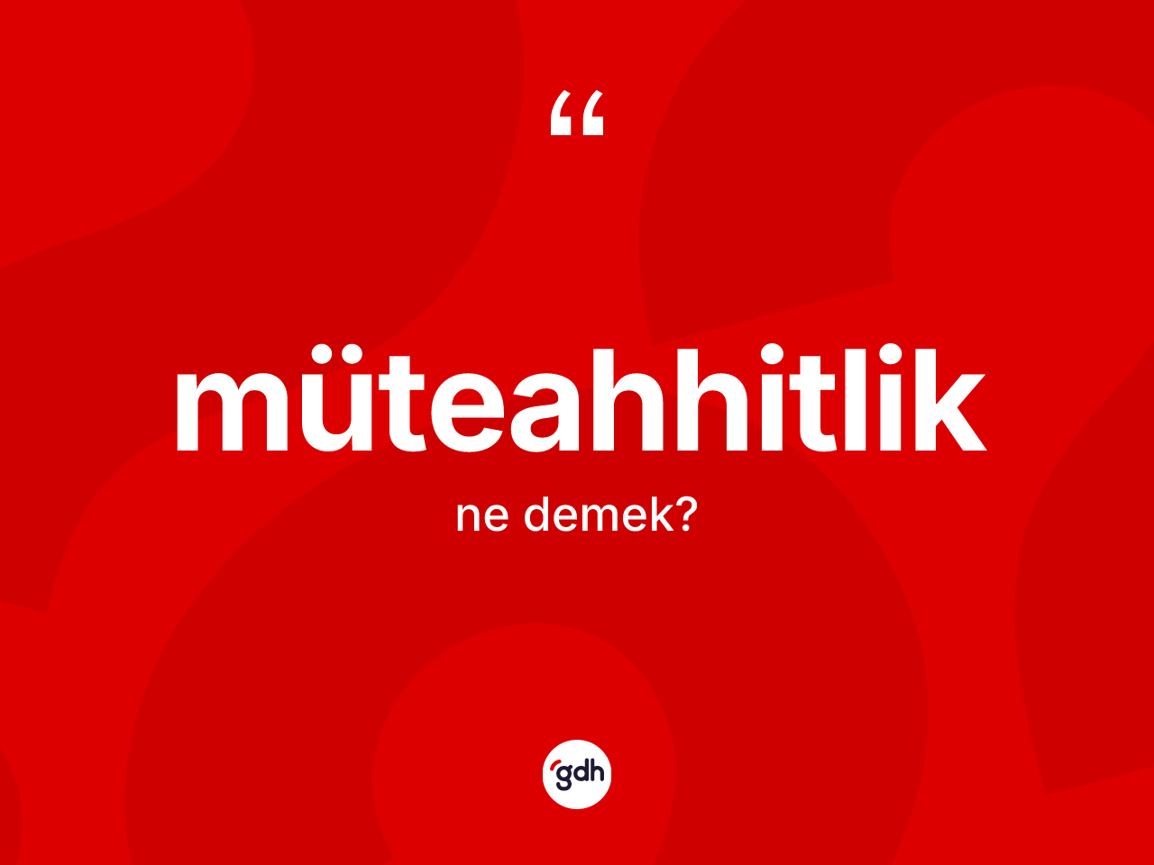 Müteahhitlik kelimesinin tanımı nedir? Müteahhitlik kelimesinin TDK'ya göre açıklaması nedir?