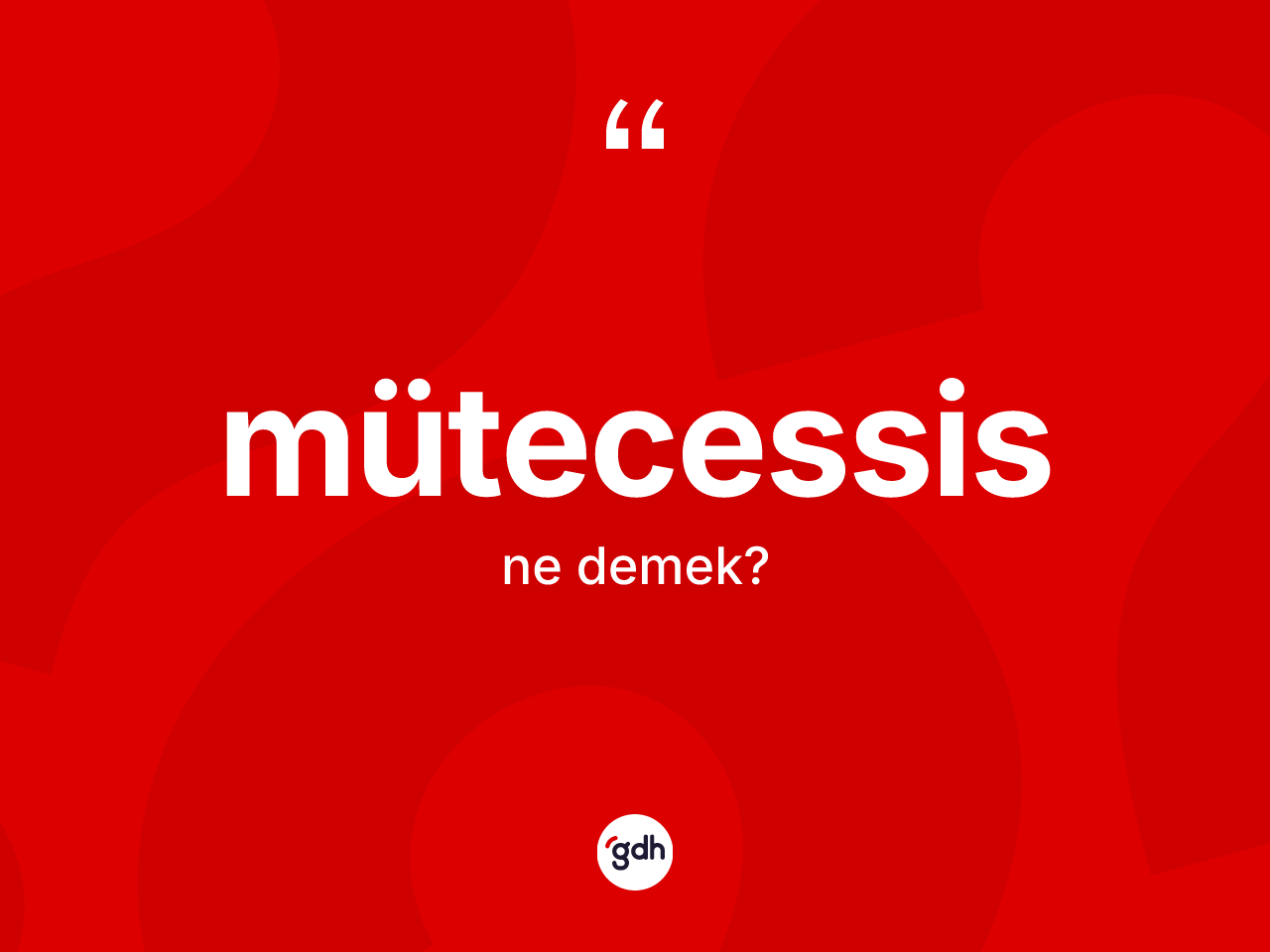 Mütecessis kelimesinin anlamı nedir? Mütecessisin TDK'ya göre anlamı nedir?