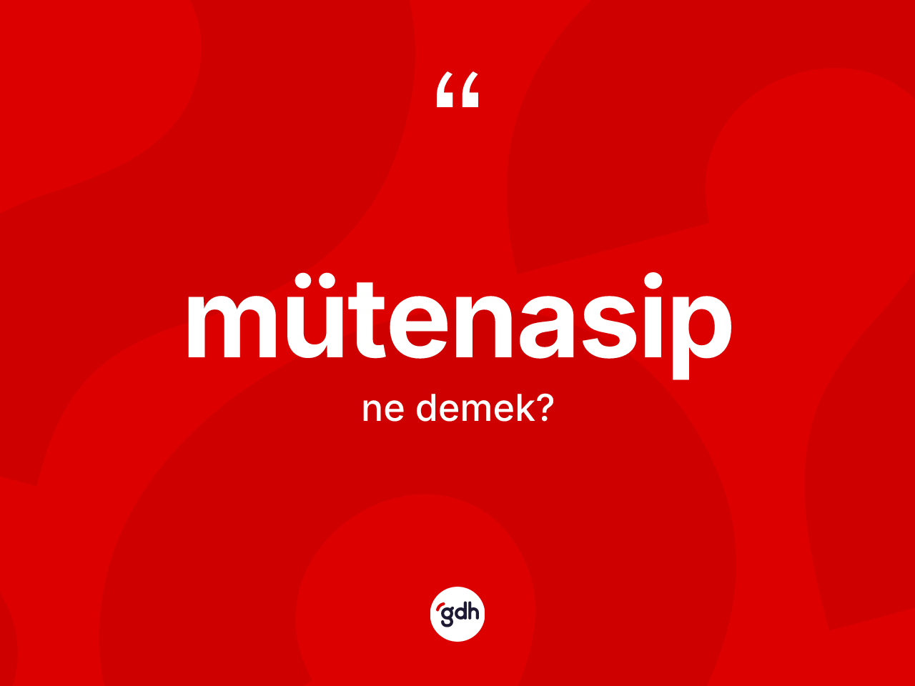 Mütenasip kelimesi ne demek? Mütenasibin halk arasındaki kullanımı nasıldır?