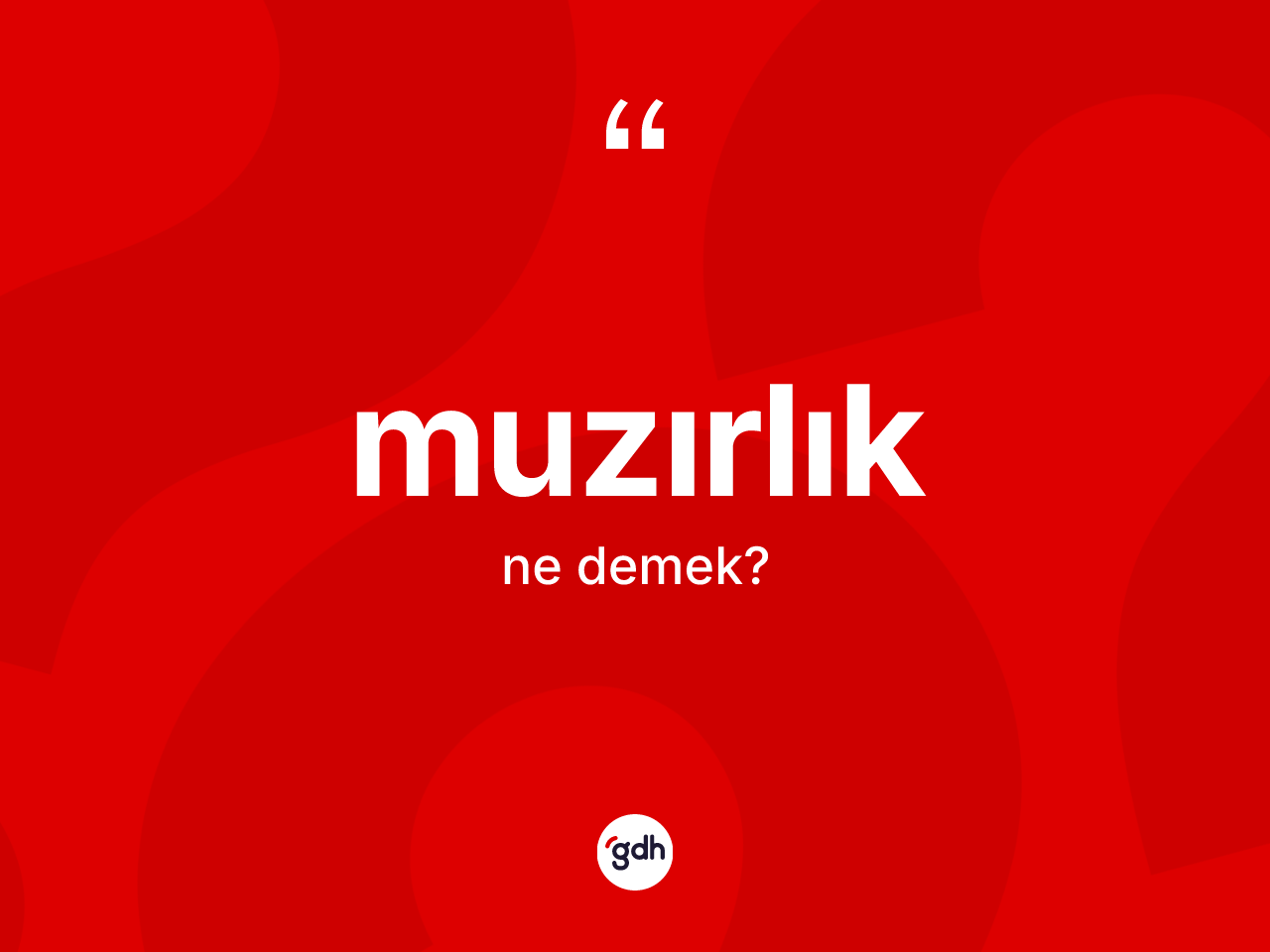 Muzırlık kelimesi ne anlama gelir? Muzırlığın TDK'ya göre anlamı nedir?
