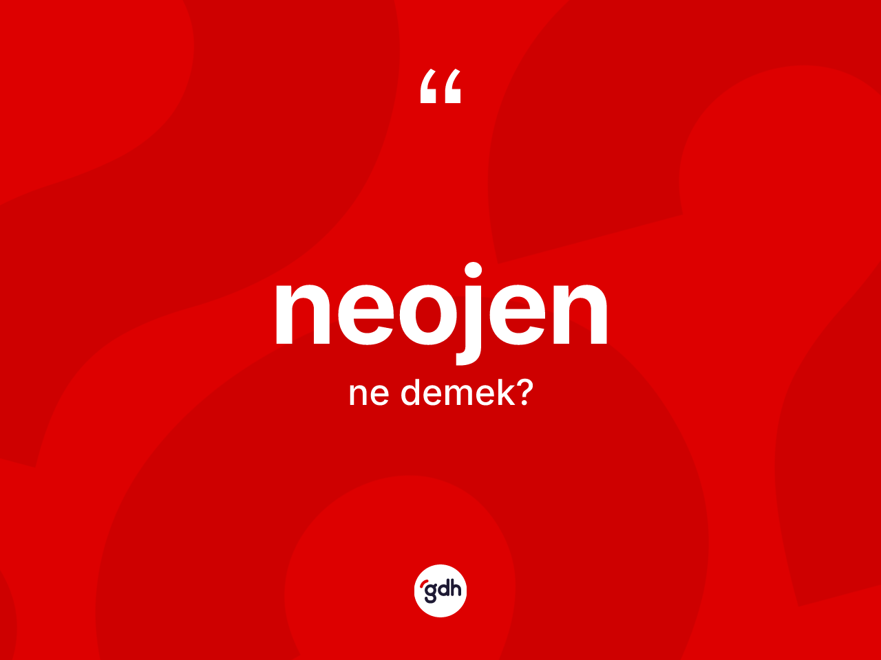 Neojen kelimesinin anlamı nedir? Neojen kelimesinin kaç farklı anlamı var?