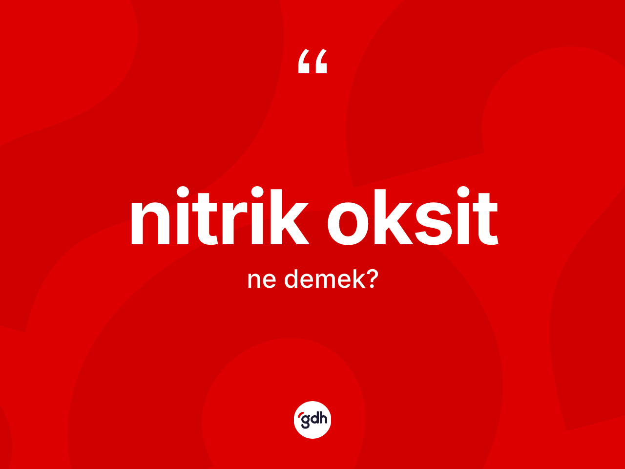 Nitrik oksit nedir? Nitrik oksidin kısaca tanımı nedir?
