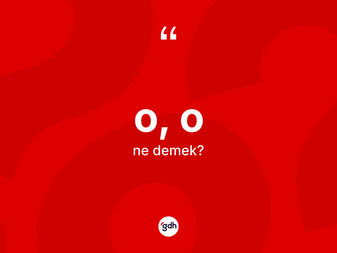 O, O kelimesi ne anlama gelir? O, Onun TDK'ya göre anlamı nedir?