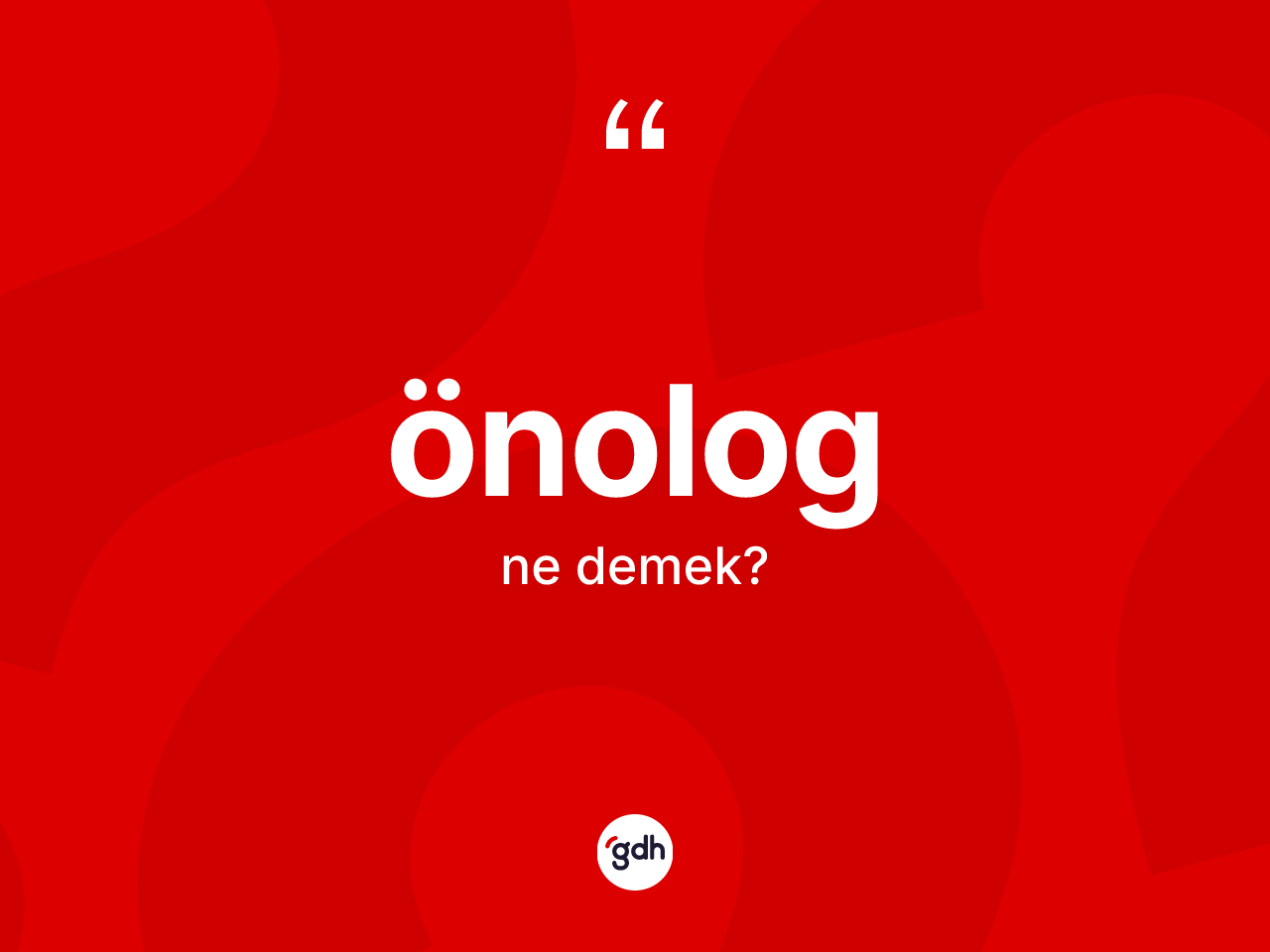 Önolog ne demek? Önologun TDK'ya göre anlamı nedir?