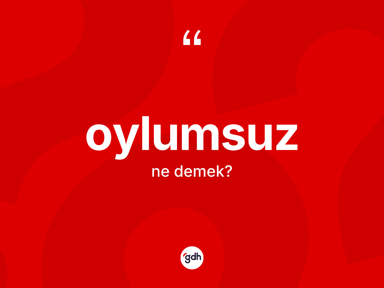 Oylumsuz kelimesi ne anlama gelir? Oylumsuz kelimesinin özellikleri nelerdir?