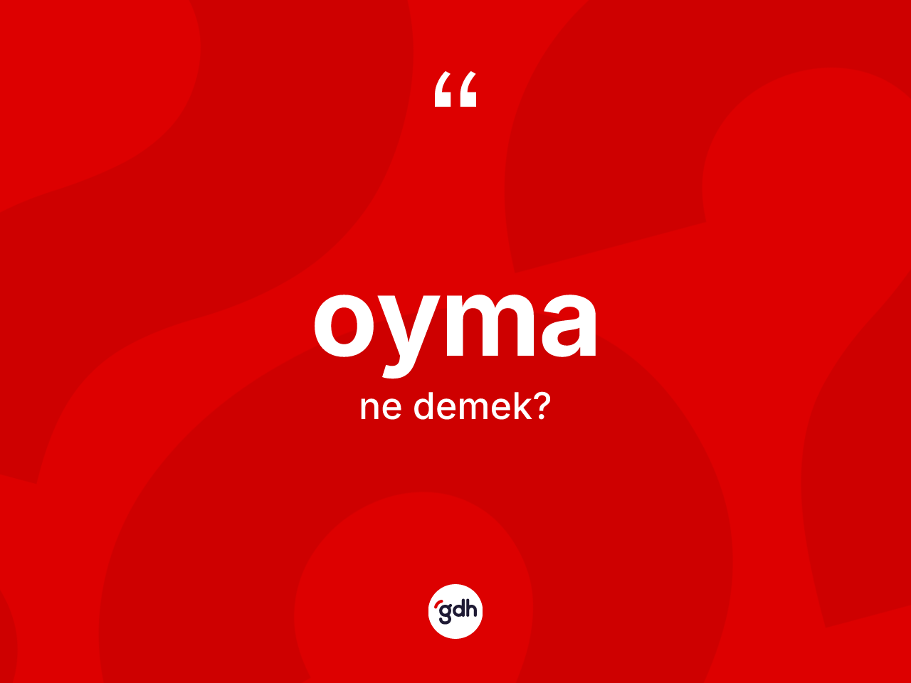 Oyma nedir? Oymanın TDK'ya göre anlamı nedir?