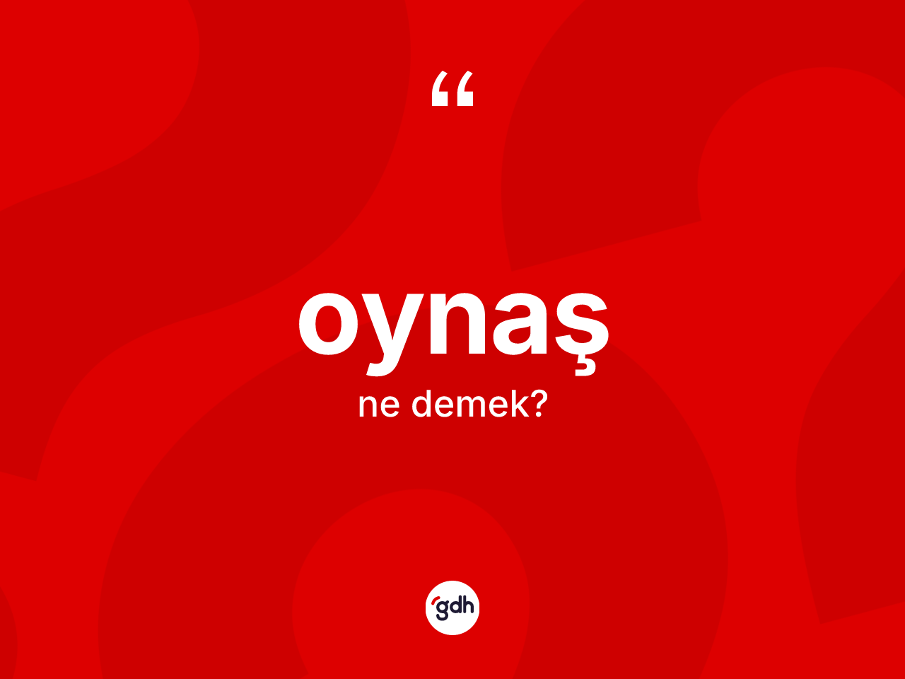 Oynaş ne anlama gelir? Oynaşın TDK'ya göre anlamı nedir?