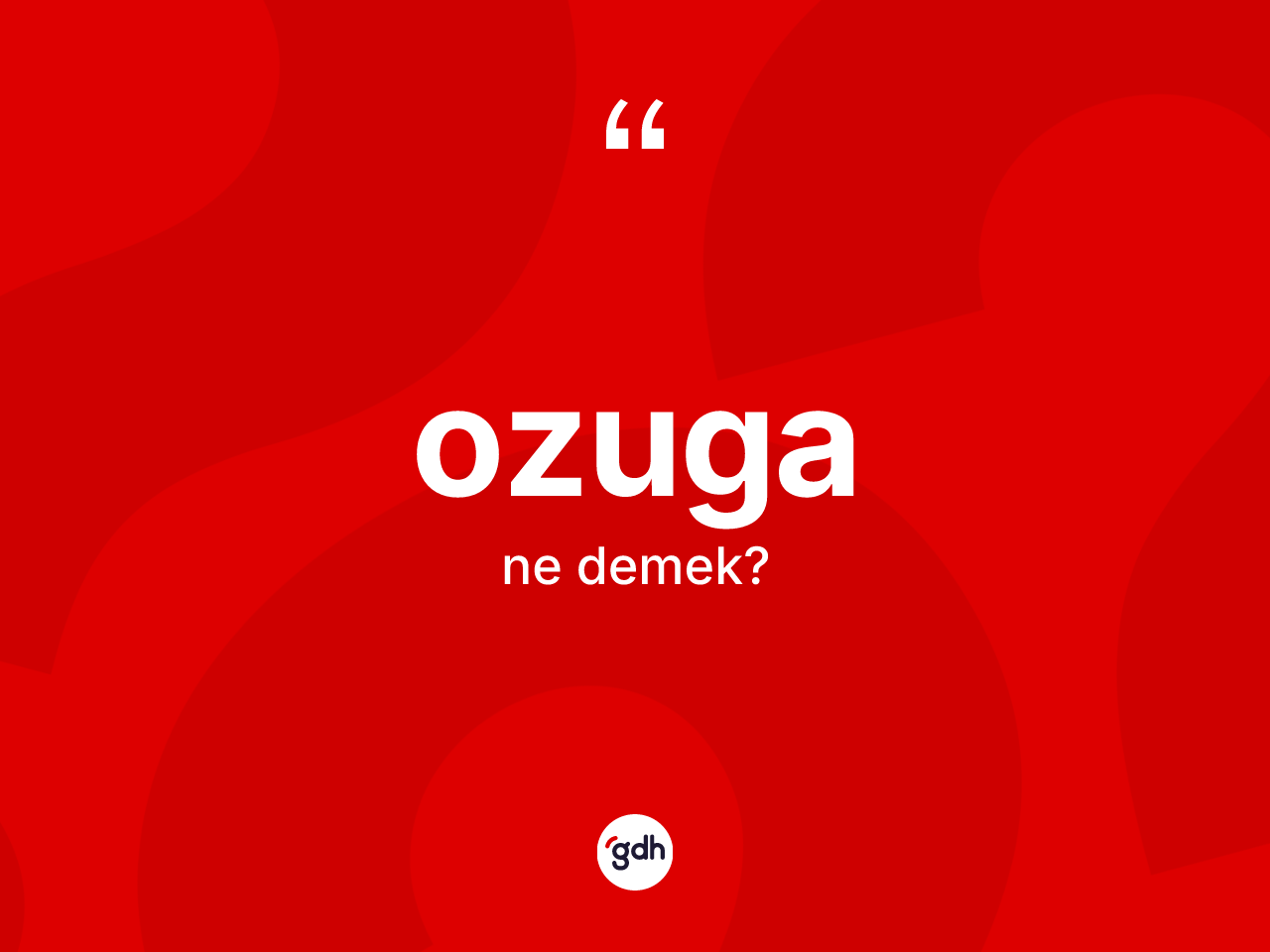 Ozuga kelimesi nedir? Ozuga kelimesinin özellikleri nelerdir?