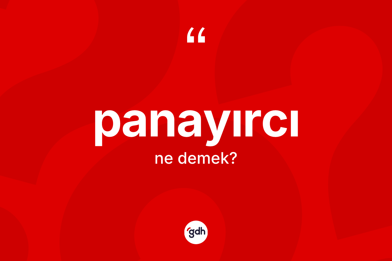 Panayırcı nedir?