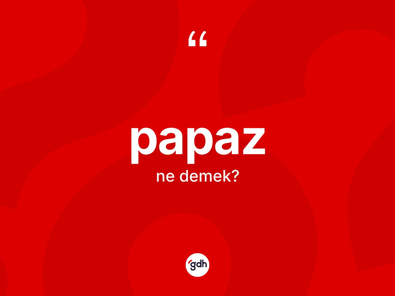 Papaz kelimesinin tanımı nedir? Papazın TDK'ya göre anlamı nedir?
