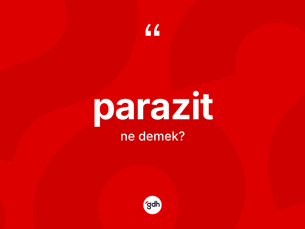 Parazit kelimesinin tanımı nedir? Parazitin TDK'ya göre anlamı nedir?