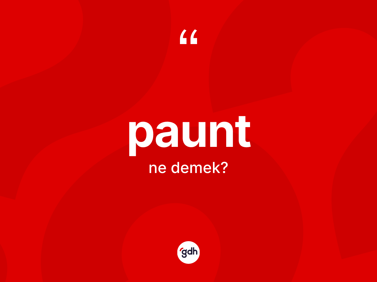 Paunt kelimesinin anlamı nedir? Paundun halk arasındaki kullanımı nasıldır?
