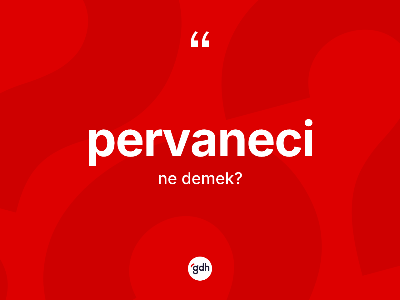 Pervaneci kelimesi nedir? Pervanecinin halk arasındaki kullanımı nasıldır?
