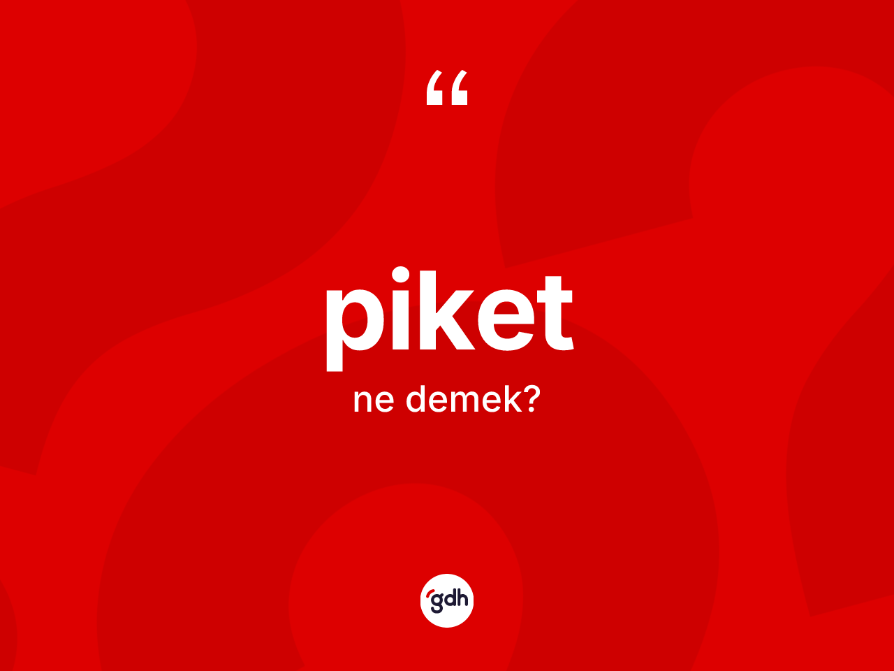 Piket ne demek? Piketin TDK'ya göre anlamı nedir?