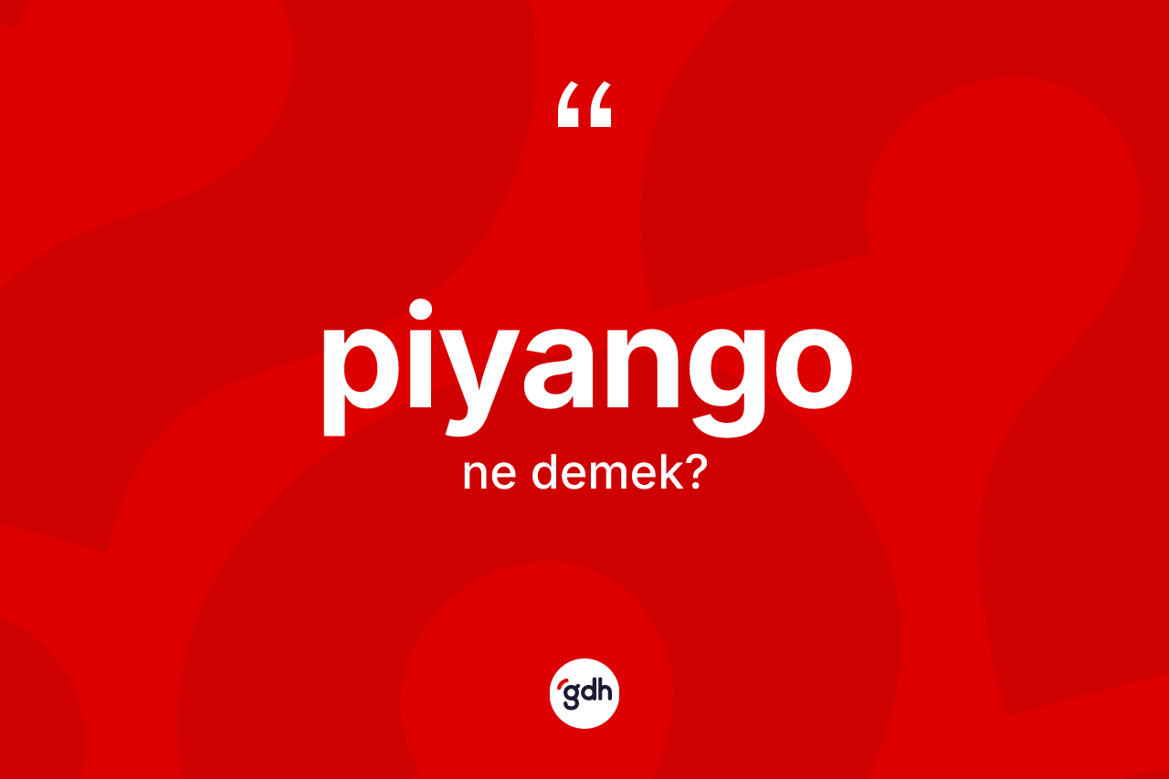 Piyango kelimesi nedir? Piyangonun halk arasındaki kullanımı nasıldır?