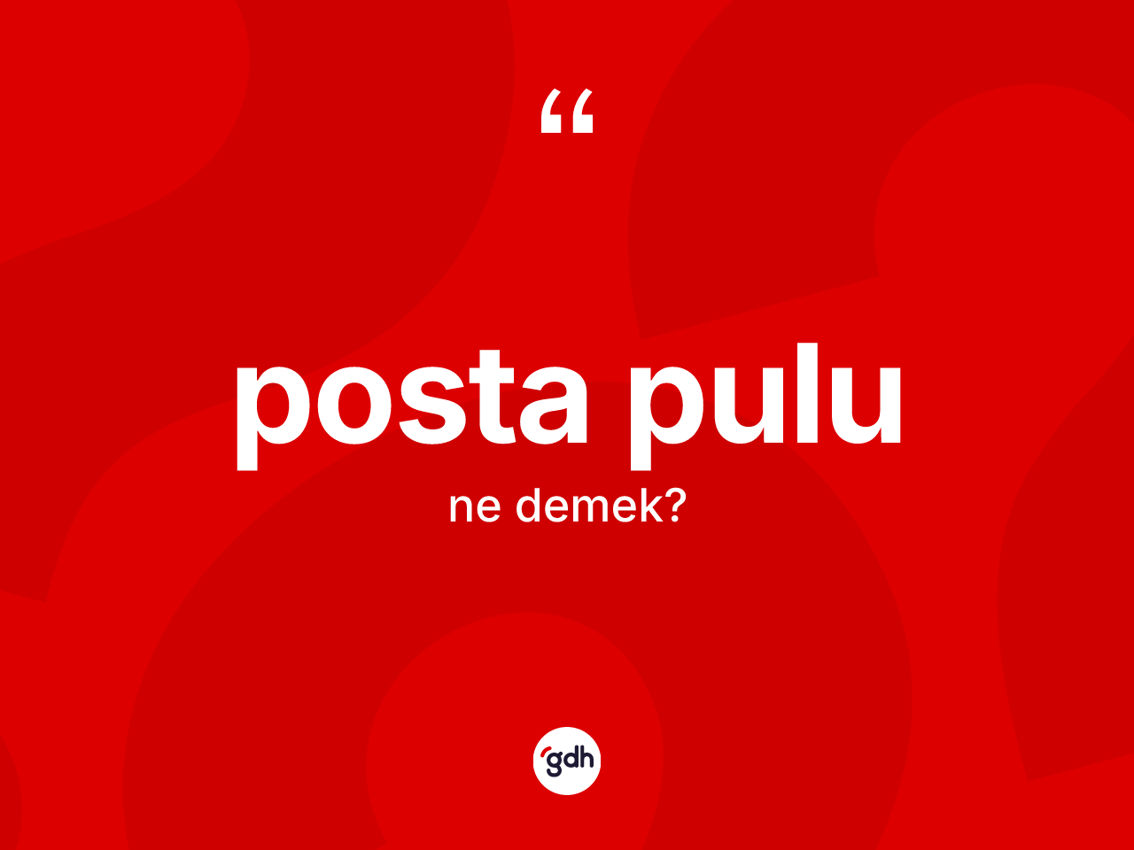 Posta pulu kelimesinin sözlükteki tanımı nedir? Posta pulu kelimesinin TDK anlamı nedir?
