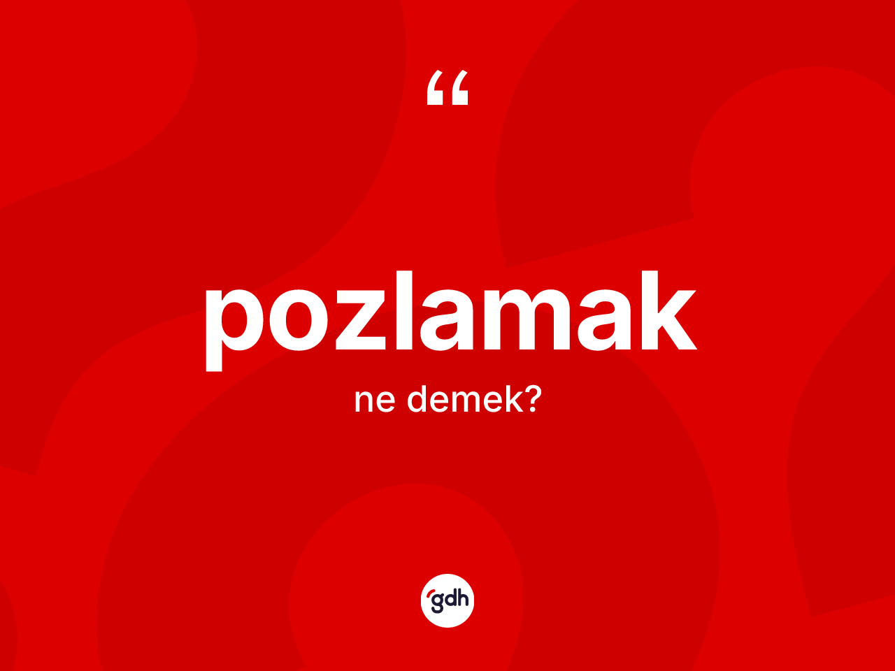Pozlamak kelimesinin anlamı nedir? Pozlamağın TDK'ya göre anlamı nedir?