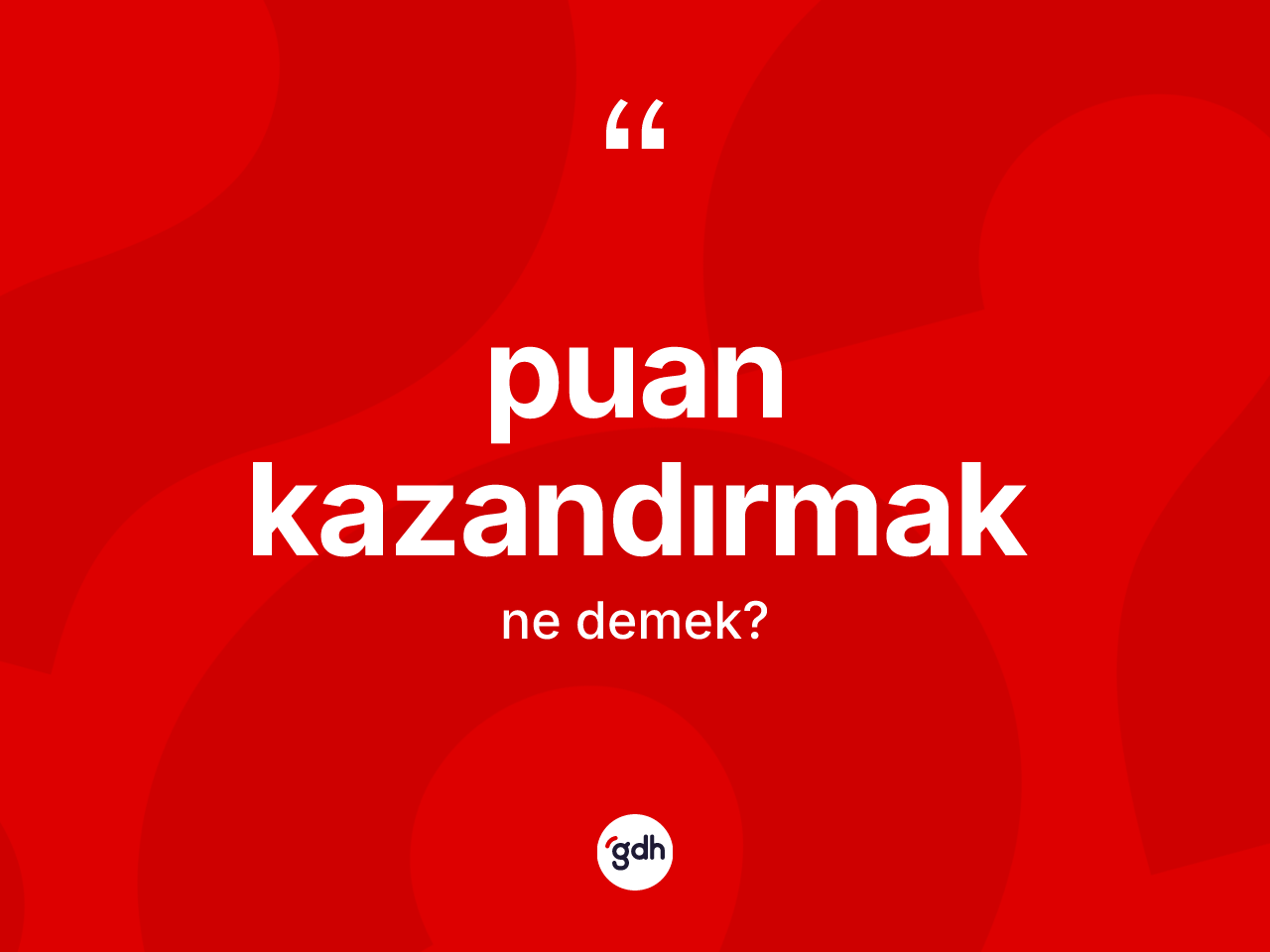 Puan kazandırmak deyimi ne demek? Puan kazandırmak ifadesi hangi durumlarda kullanılır