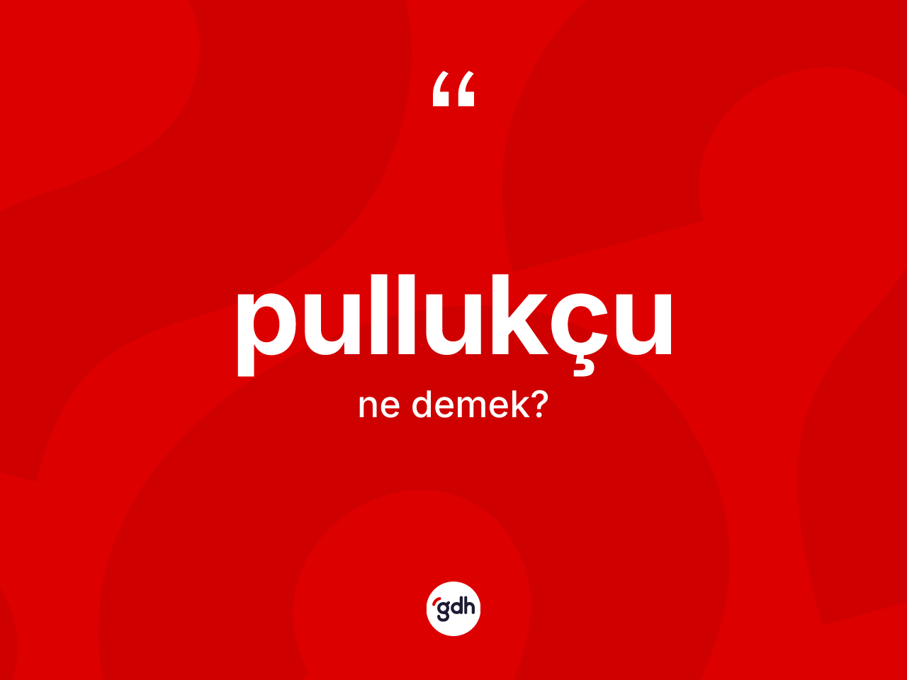 Pullukçu kelimesinin anlamı nedir? Pullukçu kelimesinin kaç farklı anlamı var?
