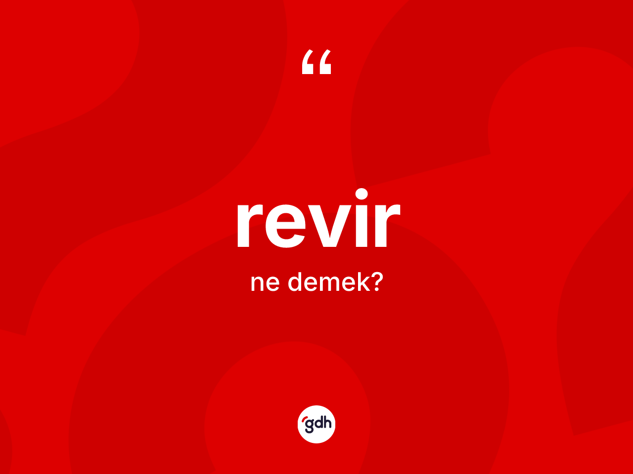 Revir kelimesinin anlamı nedir? Revirin kısaca tanımı nedir?