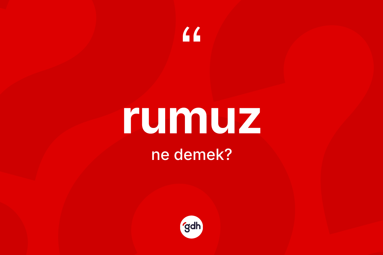 Rumuz kelimesinin tanımı nedir? Rumuz kelimesinin TDK anlamı nedir?